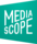 Mediascope